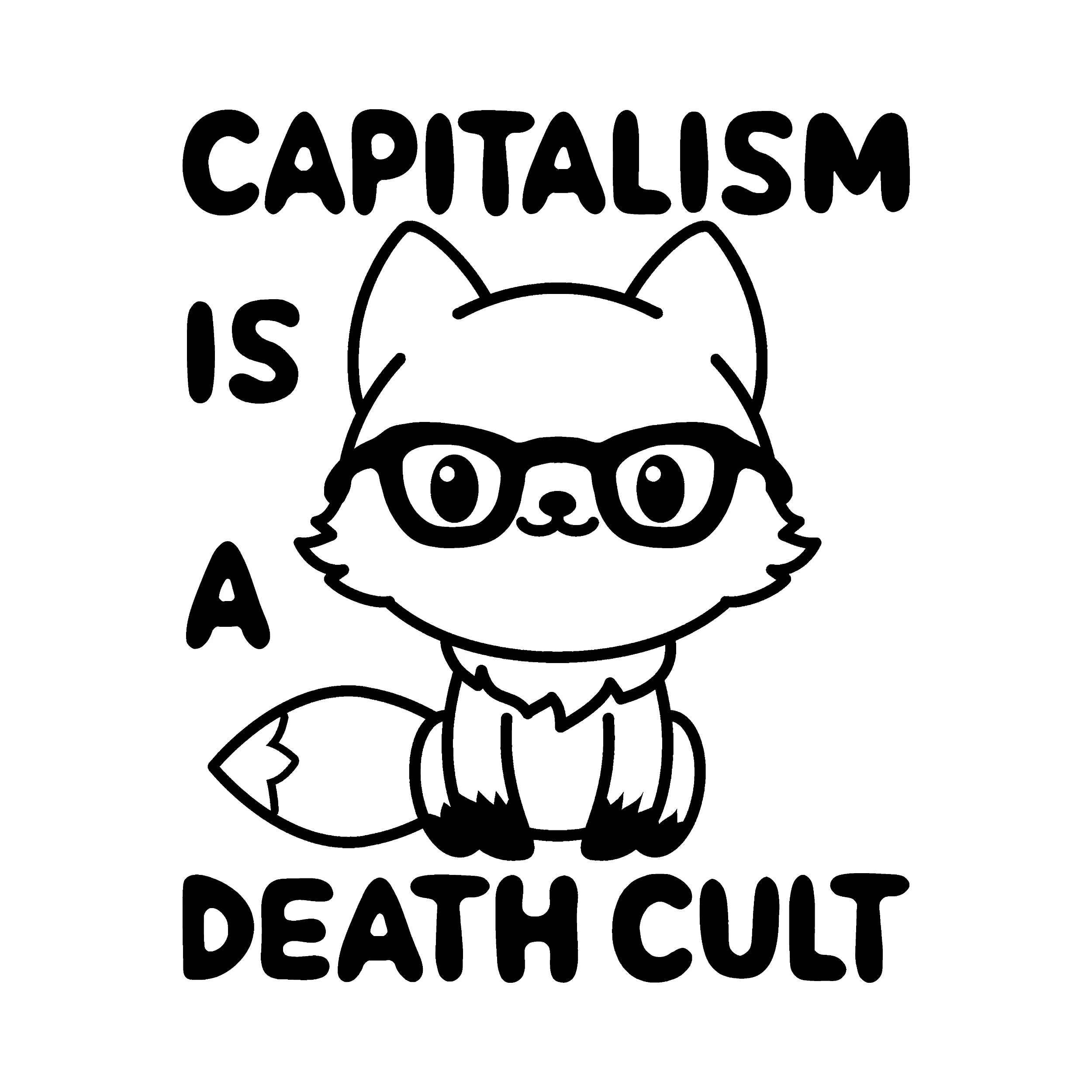 Capitalism Is A Death Cult Classic Tee