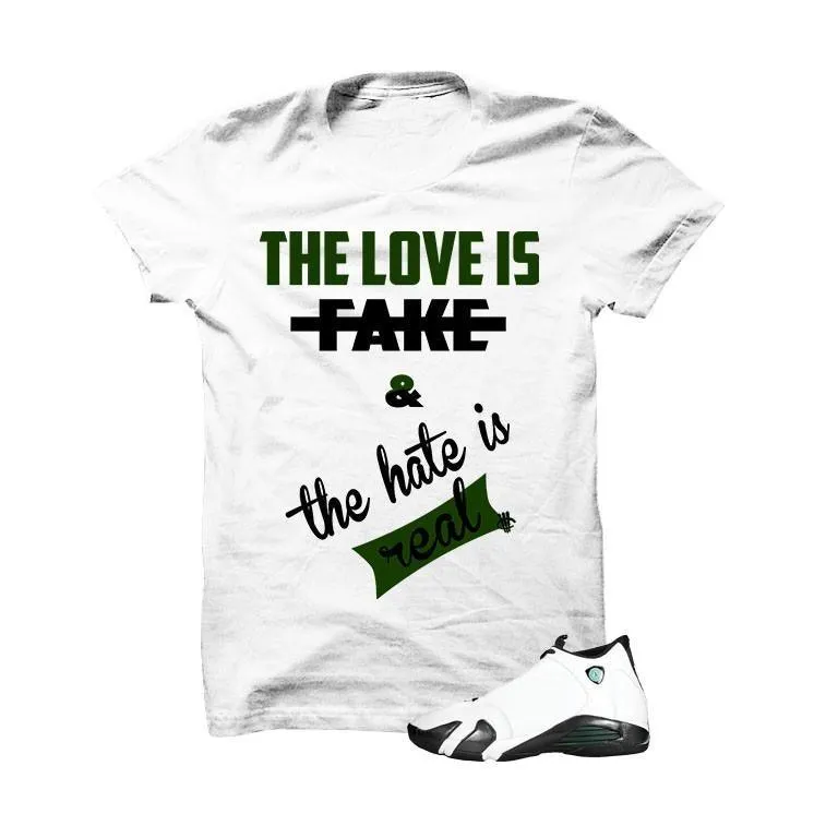 Jordan 14 Oxidized Green White T Shirt (Love Is Fake)