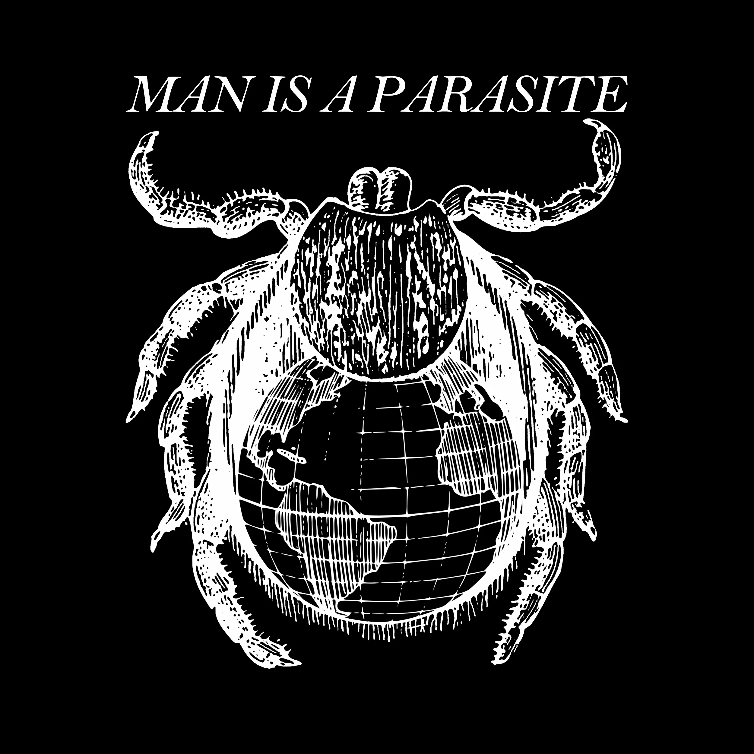 Man Is A Parasite Classic Tee